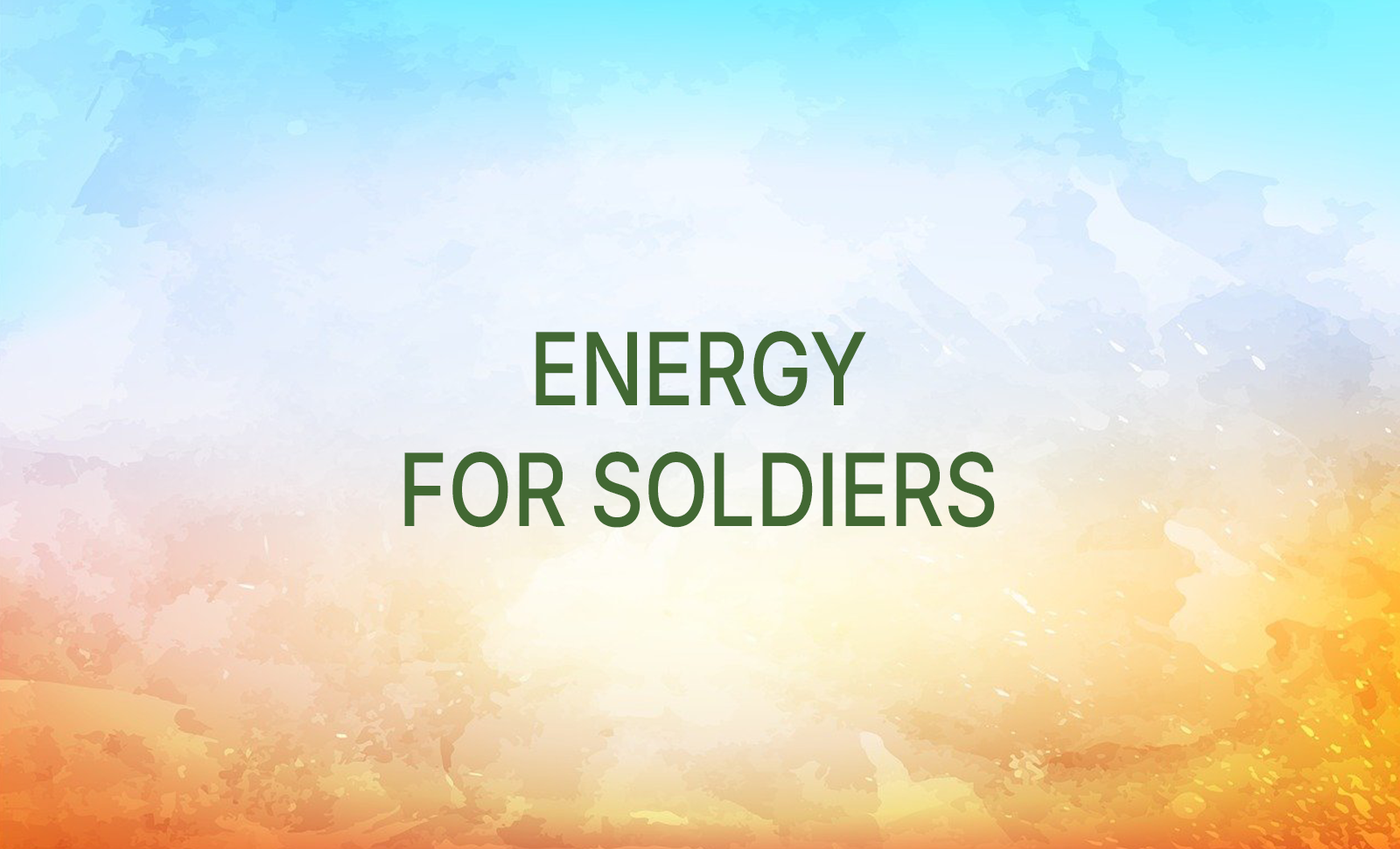 Energy for soldiers